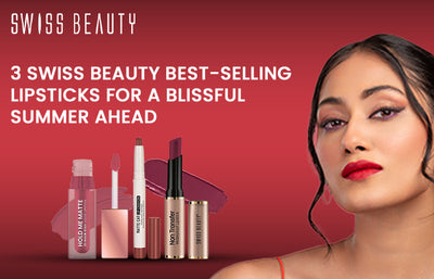 3 Swiss Beauty Best-selling Lipsticks for a Blissful Summer Ahead