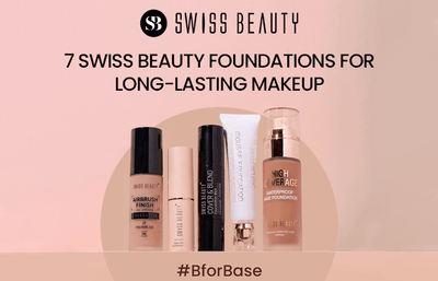7 Swiss Beauty Foundations for Long-Lasting Makeup