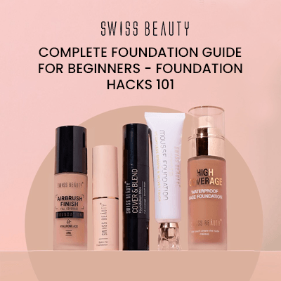 Complete Foundation Guide For Beginners - Foundation Hacks 101