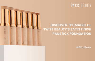 Discover the Magic of Swiss Beauty’s Satin Finish Panstick Foundation #BForBase