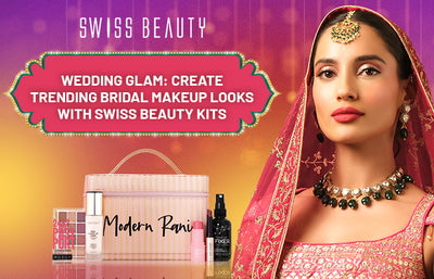 Wedding Glam: Create Trending Bridal Makeup Looks with Swiss Beauty Kits