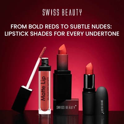 From Bold Reds to Subtle Nudes: Lipstick Shades for Every Undertone
