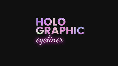Holographic Eyeliner